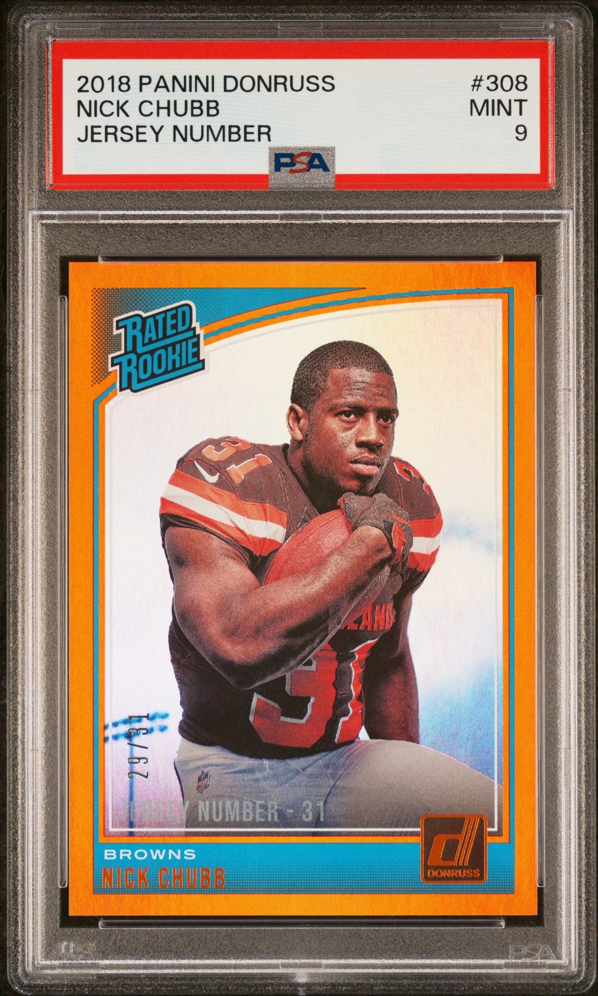 NICK CHUBB Rated Rookie #308 - Jersey Number/31 PSA 9(Pop 5 - None higher) 2018 Panini Donruss